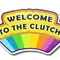 Welcome to the Clutch